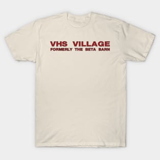 VHS Village T-Shirt